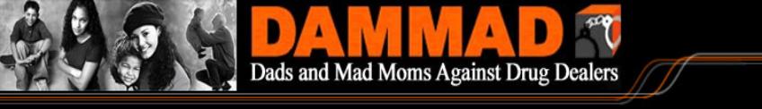 Turn Drug Dealers In To Dammad & Receive A Cash Reward!