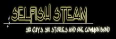 Selfish Steam! Our Banner Is On The Front Page Of Their Website & Seen All Over America!